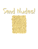 Send Nudes!